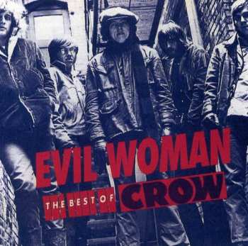 Album Crow: Evil Woman The Best Of Crow