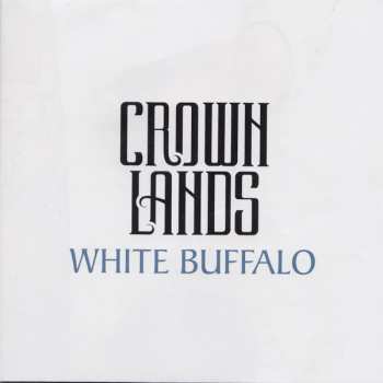 CD Crown Lands: White Buffalo