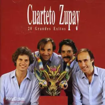 Cuarteto Zupay: 20 Grandes Exitos