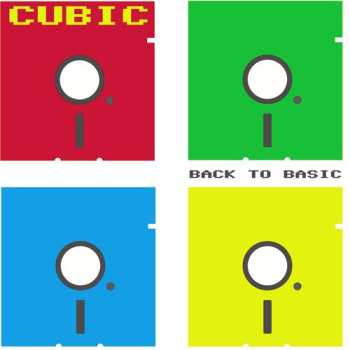Album Cubic: Back To Basic