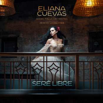 Album Eliana Cuevas: Sere Libre