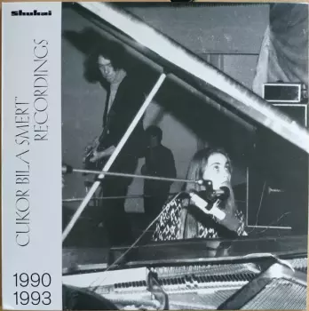 Recordings 1990-1993