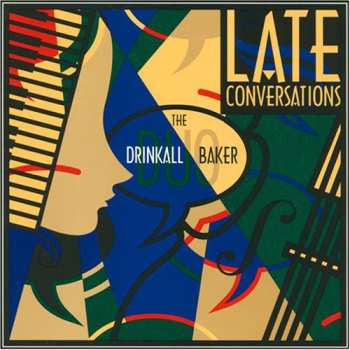 Album Cundick / Sargent / Drinkall / Baker: Late Conversations