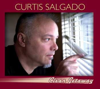 CD Curtis Salgado: Clean Getaway