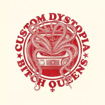 Bitch Queens: Custom Dystopia