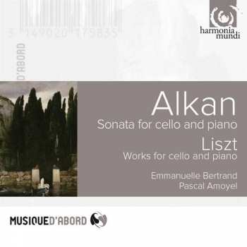 CD C.v. Alkan: Cellosonate E-dur Op.47 "sonate De Concert"