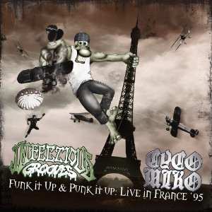Album Infectious Grooves: Funk It Up & Punk It Up : Live In France '95