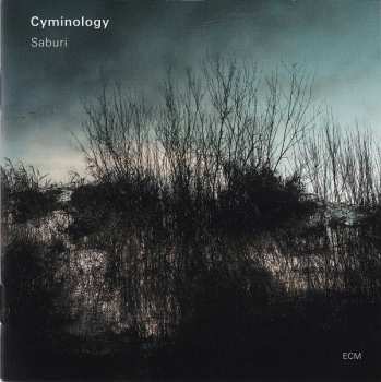 CD Cyminology: Saburi