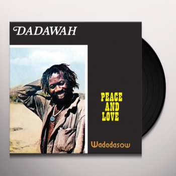 LP Dadawah: Peace And Love - Wadadasow