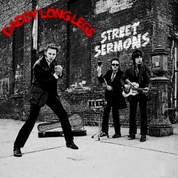 CD Daddy Long Legs: Street Sermons