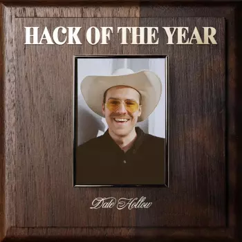 Dale Hollow: Hack Of The Year