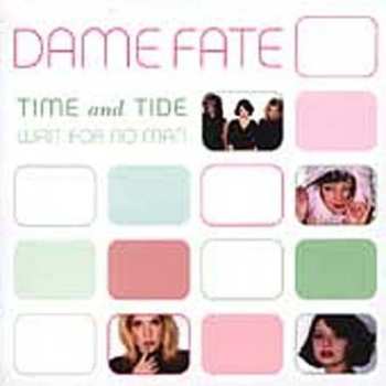 CD Dame Fate: Time and Tide Wait for No Man