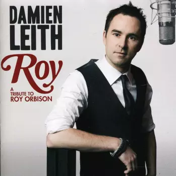 Roy (A Tribute To Roy Orbison)