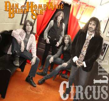 Album Dan Baird And Homemade Sin: Circus Life