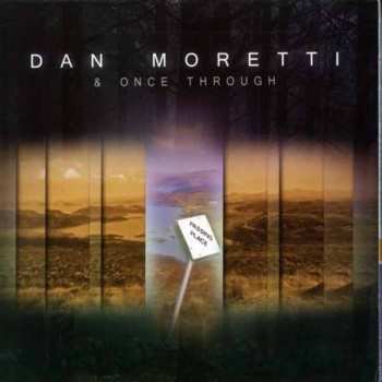 CD Dan Moretti: Passing Place