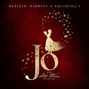 Album Dan Redfeld: Jo - The Little Women Musical