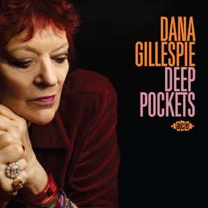 CD Dana Gillespie: Deep Pockets