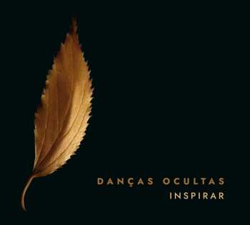 Album Danças Ocultas: Inspirar
