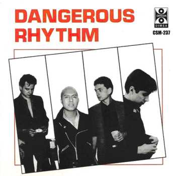 Album Dangerous Rhythm: Dangerous Rhythm