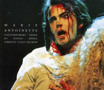 3CD Daniel Börtz: Marie Antoinette