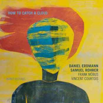 Album Samuel Rohrer: How To Catch A Cloud