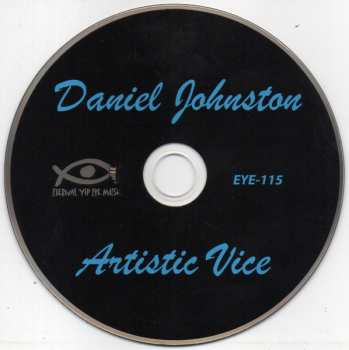 CD Daniel Johnston: Artistic Vice