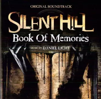 Silent Hill: Book Of Memories (Original Soundtrack)