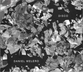 CD Daniel Melero: Disco