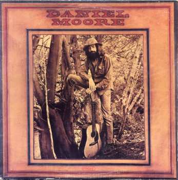 Album Daniel Moore: Daniel Moore