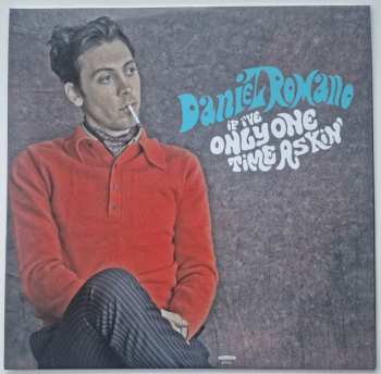 LP Daniel Romano: If I've Only One Time Askin' CLR | LTD