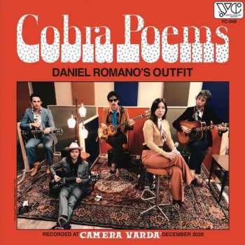 CD Daniel Romano's Outfit: Cobra Poems