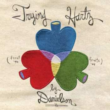 Album Danielson: Trying Hartz