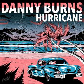 Album Danny Burns: Hurricane