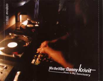 2CD Danny Krivit: Mix The Vibe (Music Is My Sanctuary)