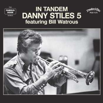 CD The Danny Stiles Five: In Tandem