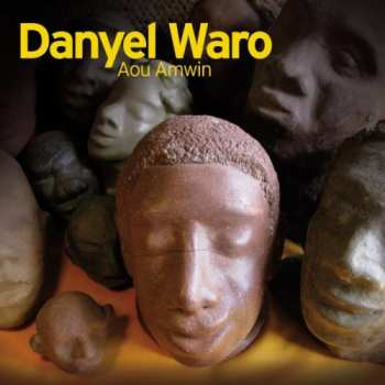 2CD Danyel Waro: Aou Amwin