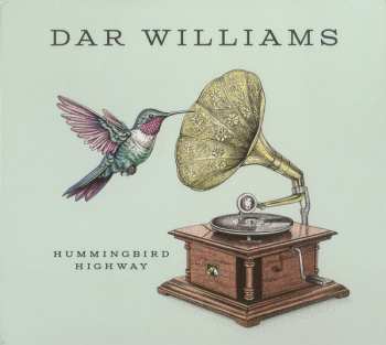 CD Dar Williams: Hummingbird Highway
