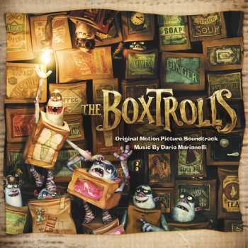 Album Dario Marianelli: The Boxtrolls (Original Motion Picture Soundtrack)