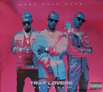 CD Dark Polo Gang: Trap Lovers (Reloaded)