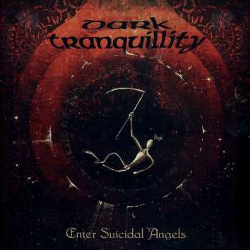 LP Dark Tranquillity: Enter Suicidal Angels LTD