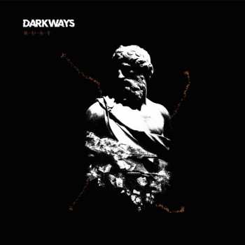 Album Darkways: Rust