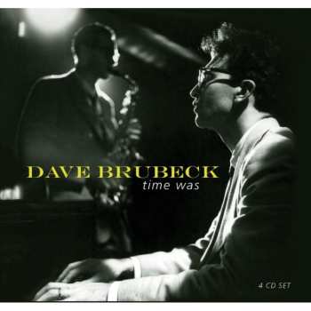 Album Dave Brubeck: Time Was
