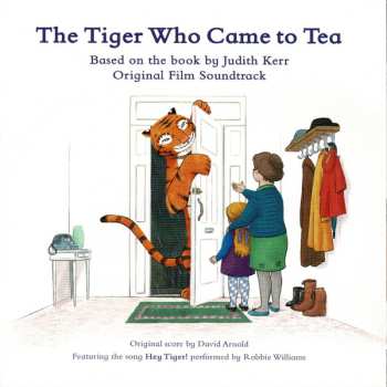 Album David Arnold: The Tiger Who Came to Tea (Original Film Soundtrack)