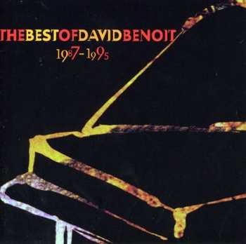 CD David Benoit: The Best Of David Benoit 1987-1995