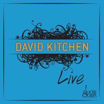 Album David Kitchen: Live