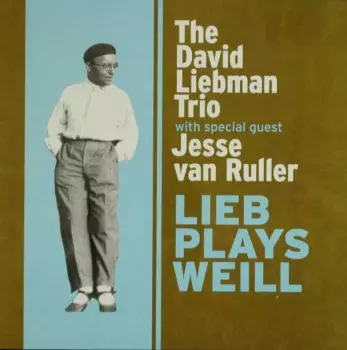 Lieb Plays Weill