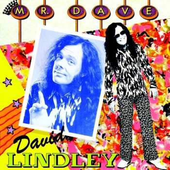Album David Lindley: Mr. Dave