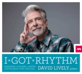 Album David Lively: I got Rhythm
