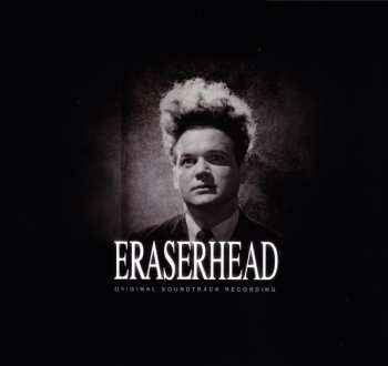 CD David Lynch: Eraserhead Original Soundtrack Recording DLX | DIGI