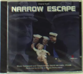 Narrow Escape (Original Score)
